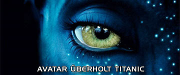 AVATAR &uuml;berholt TITANIC