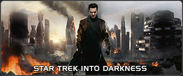 Eine äußerst subjektive Besprechung: STAR TREK INTO DARKNESS