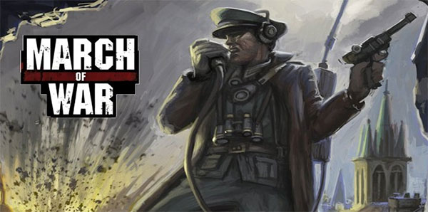 Dieselpunk-Spiel: MARCH OF WAR