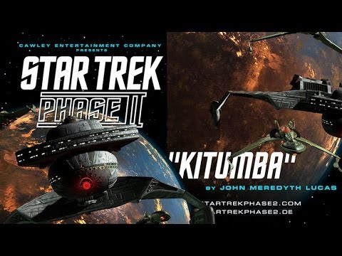 STAR TREK PHASE II – KITUMBA