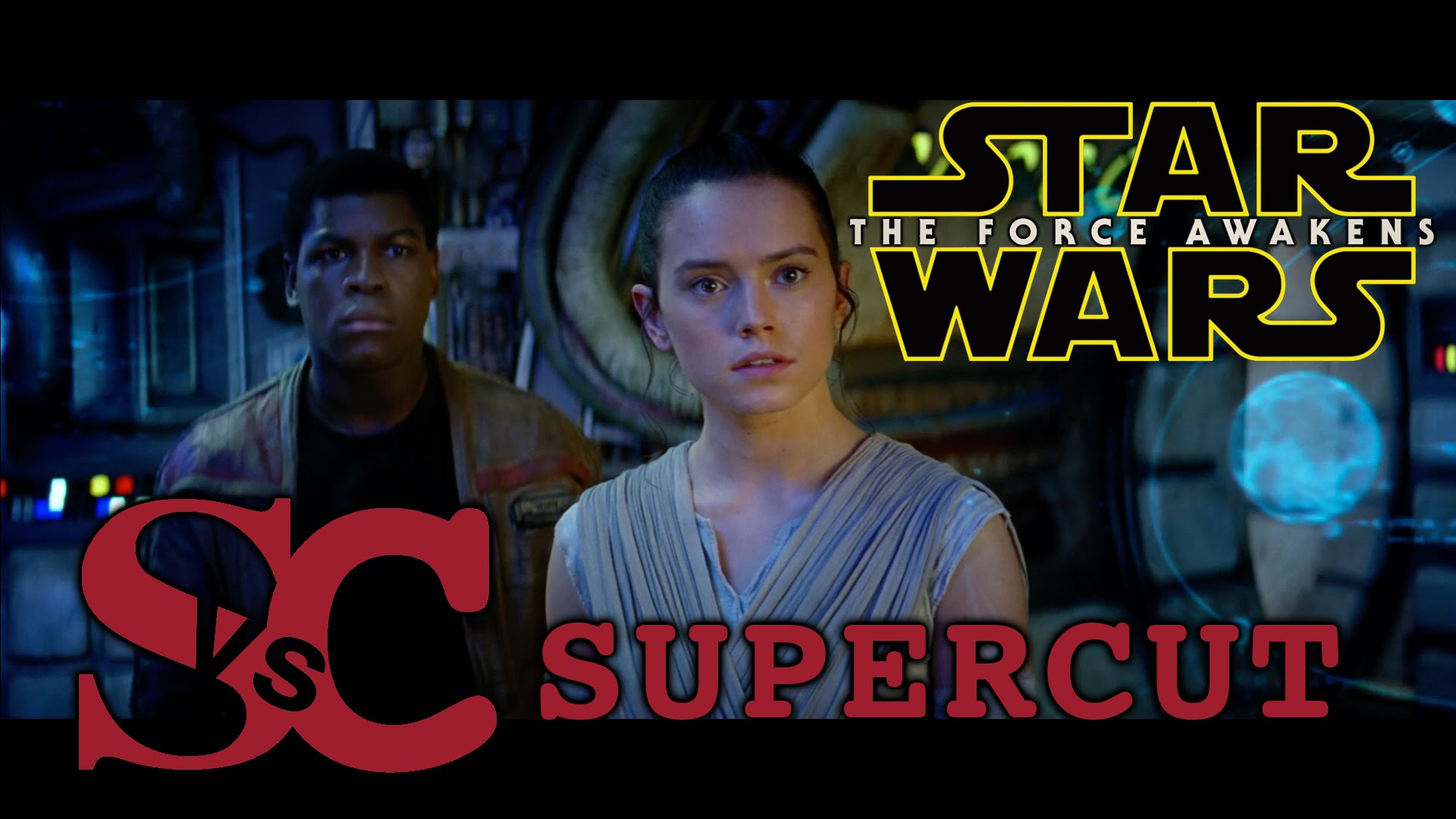 STAR WARS – THE FORCE AWAKENS Trailer Supercut STAR WARS – THE FORCE AWAKENS Trailer Supercut