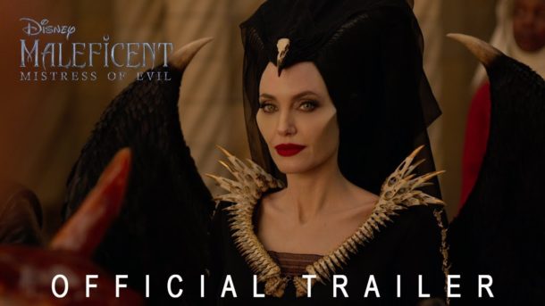 Trailer – MALEFICENT: MISTRESS OF EVIL