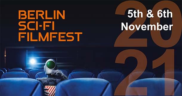 Berlin Sci-Fi Filmfest 2021 Anfang November