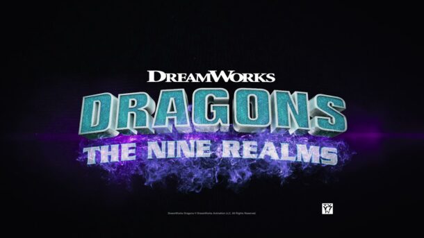 Teaser: DRAGONS – THE NINE REALMS Teaser: DRAGONS – THE NINE REALMS