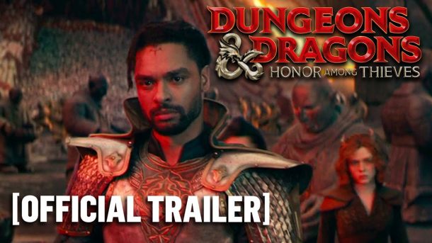 Trailer: DUNGEONS & DRAGONS – HONOR AMONG THIEVES