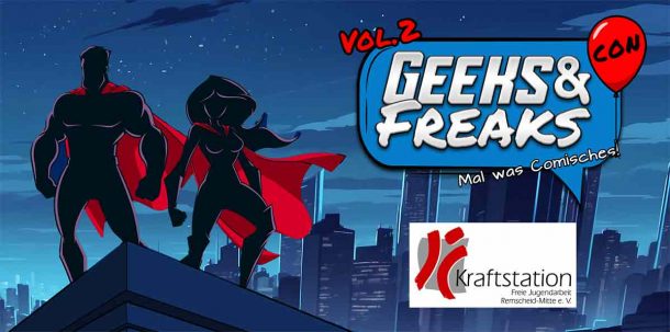 Geeks & Freaks-Con Vol. 2 – 14. und 15. September 2024 in Remscheid