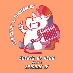 Agents of NERD – Folge 1 – Episode IV