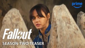 FALLOUT – Season Two Trailer