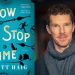 Cover "How To Stop Time" und Benedict Cumberbatch