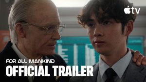 FOR ALL MANKIND – Season 5&nbsp;Trailer