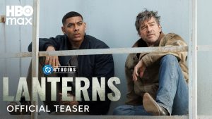 Trailer: LANTERNS